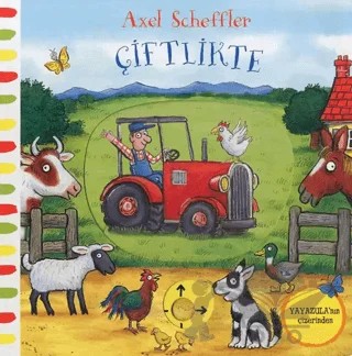Hareketli Çiftlikte – Axel Scheffler – İş Bankası Kültür Yayınları kitap kapağı