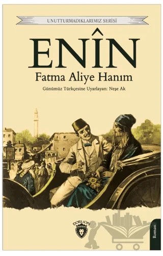 Enin – Fatma Aliye Hanım – Dorlion Yayınları kitap kapağı