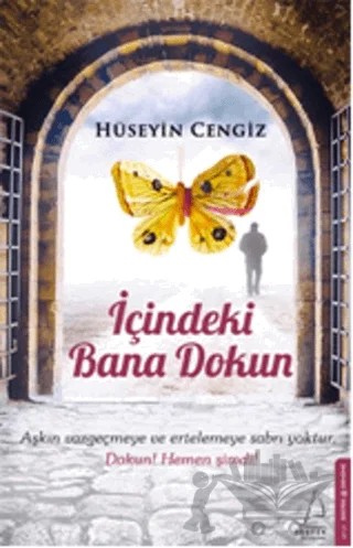 İçindeki Bana Dokun – Hüseyin Cengiz – Destek Yayınları kitap kapağı