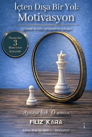 İçten Dışa Bir Yol: Motivasyon – Filiz Kara – İkinci Adam Yayınları kitap kapağı