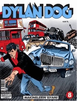 Dylan Dog Sayı: 8 - Makinelerin İsyanı – Claudio Chiaverotti – Lal Kitap kitap kapağı