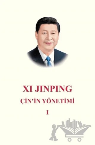 Çin'in Yönetimi 1 – Xi Jinping – Turkuvaz Kitap kitap kapağı