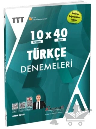 TYT 10x40 Türkçe Branş Denemeleri – Adem Kutlu – Alternatif Yayınları kitap kapağı
