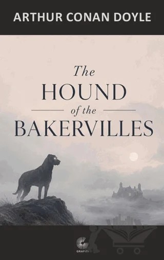 The Hound of the Baskervilles – Arthur Conan Doyle – Grafiti Yayınları kitap kapağı