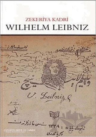 Wilhelm Leibniz – Zekeriya Kadri – Çizgi Kitabevi Yayınları kitap kapağı