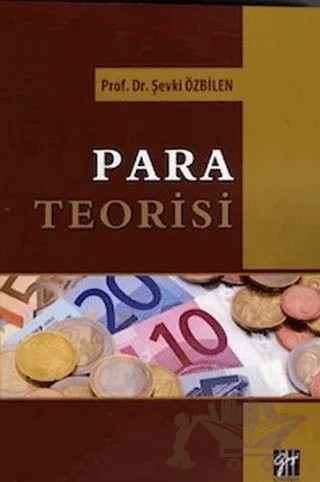 Para Teorisi – Şevki Özbilen – Gazi Kitabevi kitap kapağı
