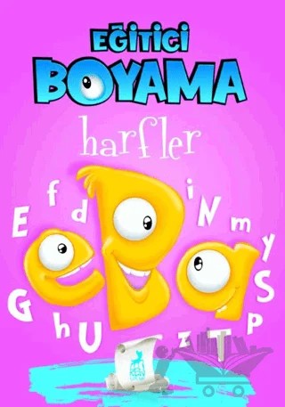 Eğitici Öğretici Boyama - Harfler – Kolektif – Ren Çocuk kitap kapağı