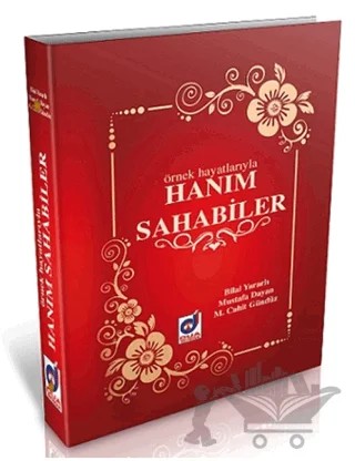 Örnek Hayatlarıyla Hanım Sahabiler – Bilal Yararlı, M. Cahit Gündüz, Mustafa Dayan – Dua Yayınları kitap kapağı