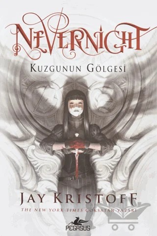 Nevernight: Kuzgunun Gölgesi – Jay Kristoff – Pegasus Yayınları kitap kapağı
