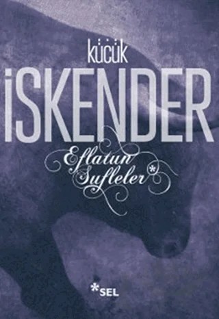 Eflatun Sufleler – Küçük İskender – Sel Yayıncılık kitap kapağı