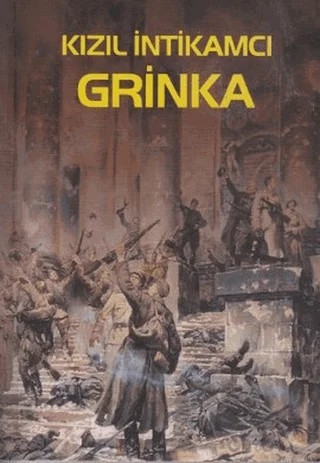 Kızıl İntikamcı Grinka – G. Kubanskiy – Tiydem Yayıncılık kitap kapağı