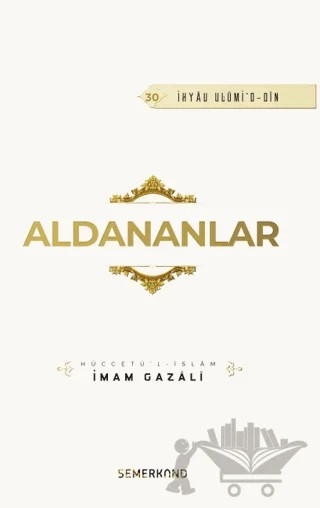 Aldananlar – İmam Gazali – Semerkand Yayınları kitap kapağı