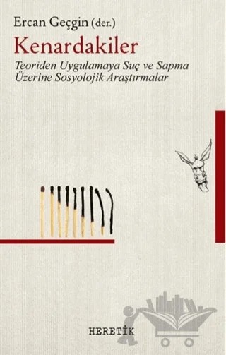 Kenardakiler – Ercan Geçgin – Heretik Yayıncılık kitap kapağı