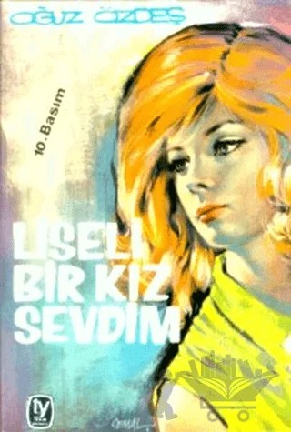 Liseli Bir Kız Sevdim – Oğuz Özdeş – Tekin Yayınevi kitap kapağı