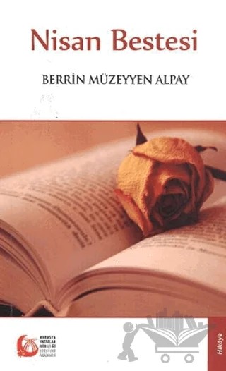 Nisan Bestesi – Berrin Müzeyyen Alpay – Bengü Yayınları kitap kapağı