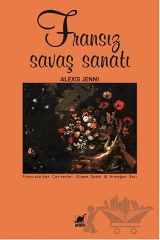 Fransız Savaş Sanatı – Alexis Jenni – Ayrıntı Yayınları kitap kapağı