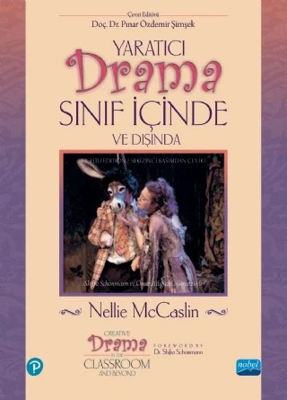YARATICI DRAMA Sınıf İçinde ve Dışında - Creative Drama in the Classroom and Beyond – Nellie McCaslin – Nobel Akademik Yayıncılık kitap kapağı