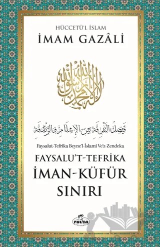 İman - Küfür Sınırı – İmam Gazali – Ravza Yayınları kitap kapağı