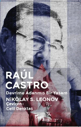 Raul Castro – Nikolay S. Leonov – Yazılama Yayınevi kitap kapağı