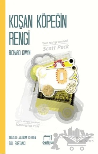 Koşan Köpeğin Rengi – Richard Gwyn – Dedalus Kitap kitap kapağı