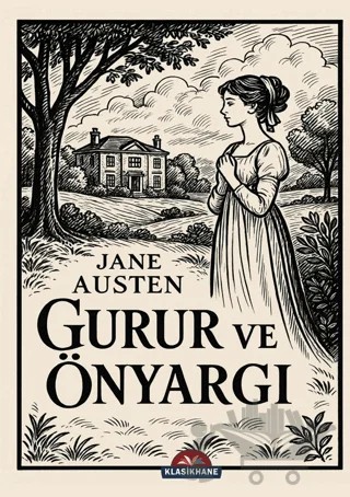 Gurur ve Önyargı – Jane Austen – Klasikhane kitap kapağı
