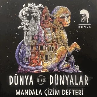Dünya İçinde Dünyalar - Mandala Çizim Defteri – Kolektif – Romos Yayınları kitap kapağı