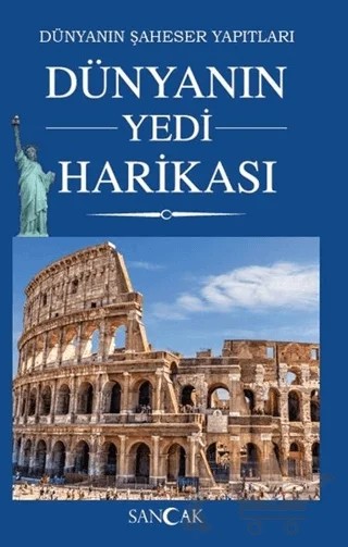 Dünyanın Yedi Harikası – Kolektif – Sancak Yayınları kitap kapağı