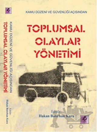 Toplumsal Olaylar Yönetimi – Kolektif – Efil Yayınevi kitap kapağı