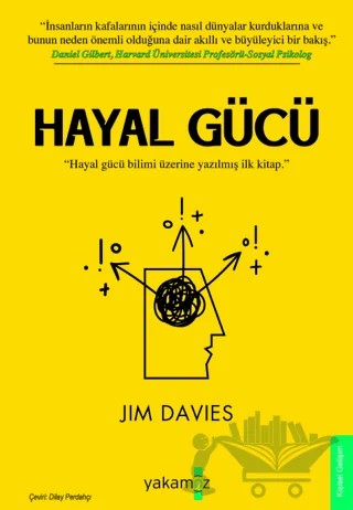 Hayal Gücü – Jim Davies – Yakamoz Yayınevi kitap kapağı