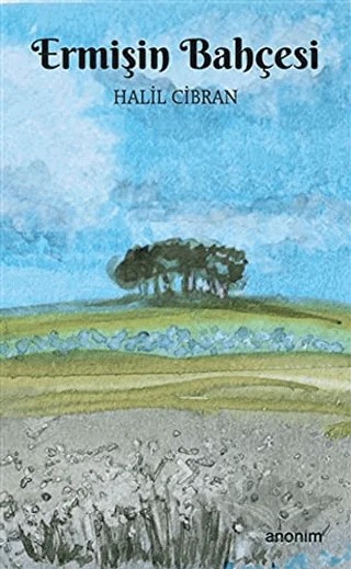 Ermişin Bahçesi – Halil Cibran – Anonim Yayıncılık kitap kapağı