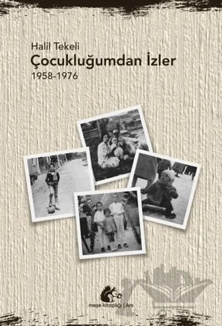 Çocukluğumdan İzler – Halil Tekeli – Meşe Kitaplığı kitap kapağı