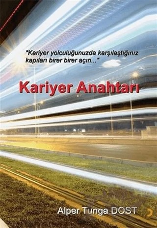 Kariyer Anahtarı – Alper Tunga Dost – Cinius Yayınları kitap kapağı