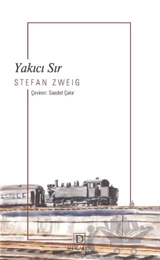 Yakıcı Sır – Stefan Zweıg – Dekalog Yayınları kitap kapağı