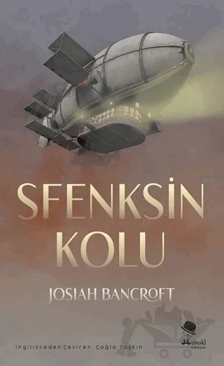 Sfenksin Kolu – Josiah Bancroft – MonoKL Yayınları kitap kapağı