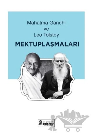 Mahatma Gandhi ve Leo Tolstoy Mektuplaşmaları – M.Gandhi, Lev – Lev Nikolayeviç Tolstoy Yayınları kitap kapağı