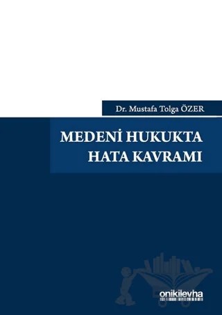 Medeni Hukukta Hata Kavramı – Mustafa Tolga Özer – On İki Levha Yayınları kitap kapağı