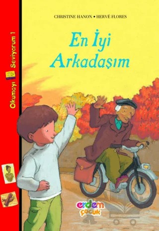 En İyi Arkadaşım – Christine Hanon, Herve Flores – Erdem Çocuk kitap kapağı