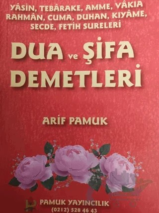 Dua ve Şifa Demetleri (Yasin-003) – Arif Pamuk – Pamuk Yayıncılık kitap kapağı