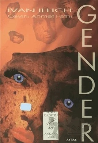 Gender – Ivan Illich – Art Basın Yayın Hizmetleri kitap kapağı