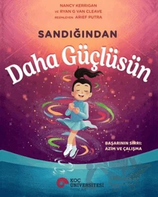 Sandığından Daha Güçlüsün – Nancy Kerpigan – Koç Üniversitesi Yayınları kitap kapağı
