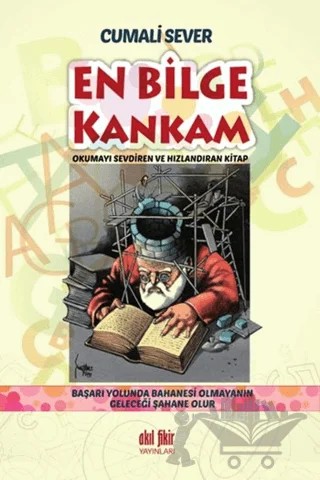 En Bilge Kankam – Cumali Sever – Akıl Fikir Yayınları kitap kapağı