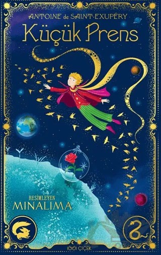 Küçük Prens Özel Baskı Ciltli – Sürpriz Animasyonlu – Antoine de Saint-Exupery – 1001 Çiçek Kitaplar kitap kapağı