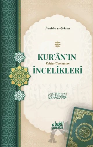 Kur'an'ın İncelikleri – İbrahim b. Ömer es-Sekran – Guraba Yayınları kitap kapağı
