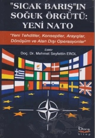 Sıcak Barış'ın Soğuk Örgütü: Yeni Nato – Kolektif – Barış Kitap kitap kapağı