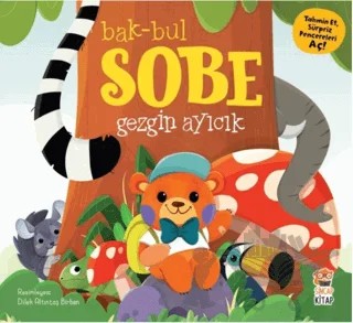 Bak-Bul-Sobe: Gezgin Ayıcık – Kolektif – Sincap Kitap kitap kapağı