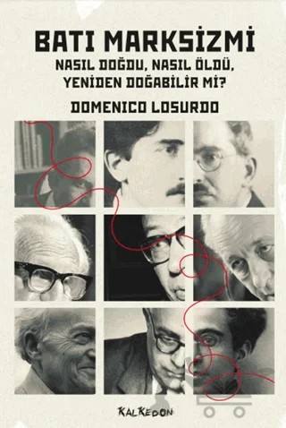 Batı Marksizmi – Domenico Losurdo – Kalkedon Yayıncılık kitap kapağı