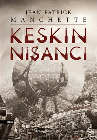 Keskin Nişancı – Jean Patrick Manchette – Everest Yayınları kitap kapağı