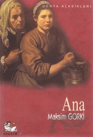 Ana – Maksim Gorki – İtalik Yayınevi kitap kapağı