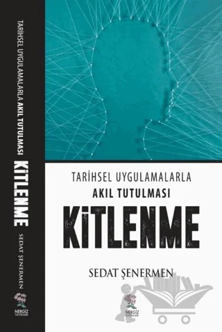 Kitlenme – Sedat Şenermen – Nergiz Yayınları kitap kapağı