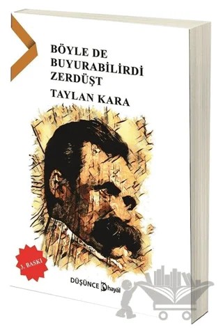 Böyle de Buyurabilirdi Zerdüşt – Taylan Kara – Hayal Yayınları kitap kapağı